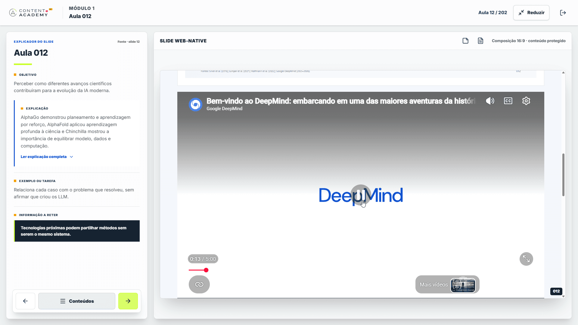 Player do Curso AI 360 com o explicador da aula à esquerda e o conteúdo multimédia à direita.